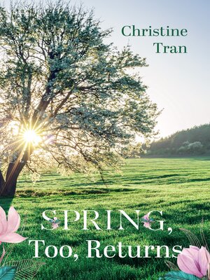 cover image of Spring, Too, Returns